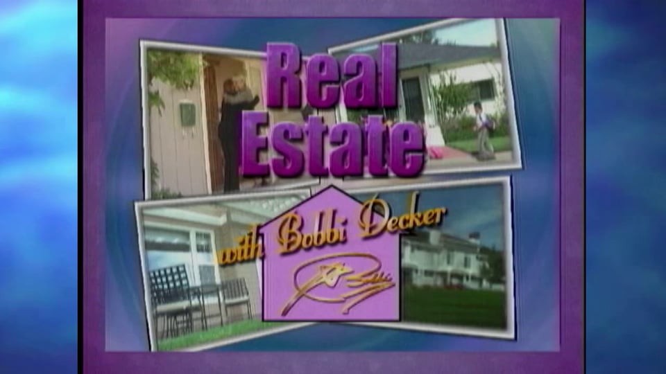 Real Estate with Bobbi Decker - Show 103