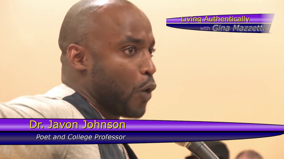 Living Authentically - Show 04 - Dr. Javon Johnson